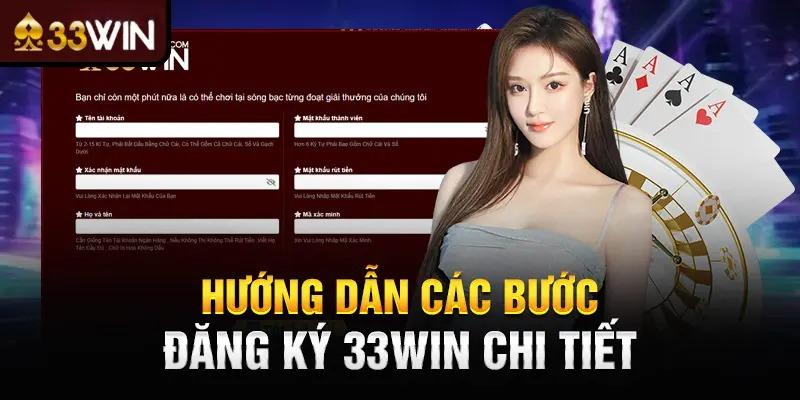 Đăng ký 33win nhanh chóng đơn giản hơn bao giờ hết
